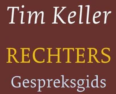 Rechters - Boek Tim Keller (9051944977)