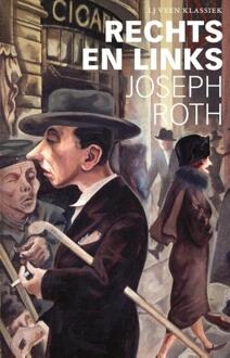 Rechts En Links - Lj Veen Klassiek - Joseph Roth