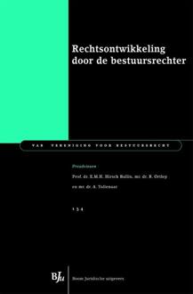 Rechtsontwikkeling door de bestuursrechter - Boek Ernst Hirsch Ballin (9462900698)