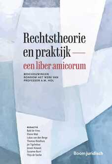 Rechtstheorie en praktijk - een liber amicorum - - ebook