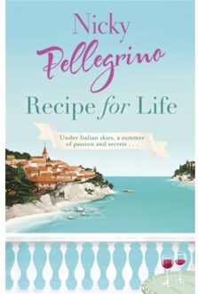 Recipe For Life - Nicky Pellegrino