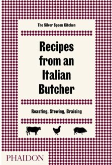 Recipes from an Italian Butcher - Boek The Silver Spoon Kitchen (0714874973)