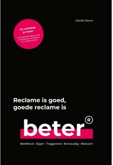 Reclame Is Goed, Goede Reclame Is Beter - Daniël Storm