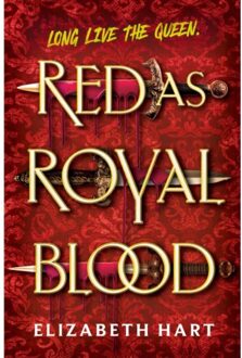Red As Royal Blood - Elizabeth Hart