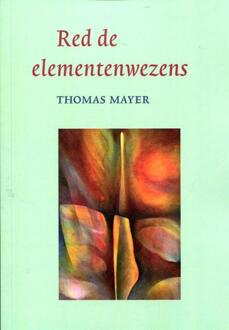 Red de elementenwezens - Boek Thomas Mayer (9492326086)
