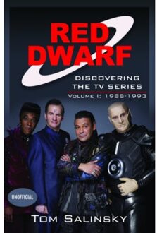 Red Dwarf: Discovering The Tv Series - Tom Salinsky