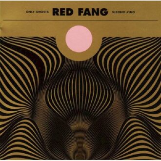 Red Fang - Only Ghosts