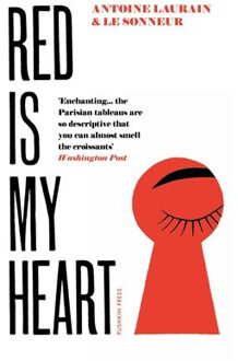 Red Is My Heart - Antoine Laurain