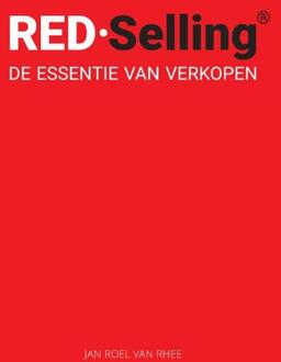 Red-Selling, De Essentie Van Verkopen