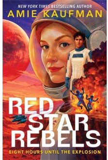 Red Star Rebels - Amie Kaufman