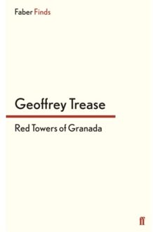 Red Towers Of Granada - Trease, Geoffrey