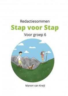 Redactiesommen Stap voor Stap groep 6 -  Manon van Kreijl (ISBN: 9789465124902)