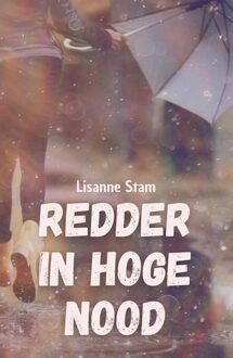 Redder in hoge nood - Lisanne Stam - ebook