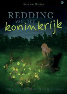 Redding van het koninkrijk -  Anna van Gosliga (ISBN: 9789465092362)