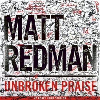 Redman Matt - Unbroken Praise