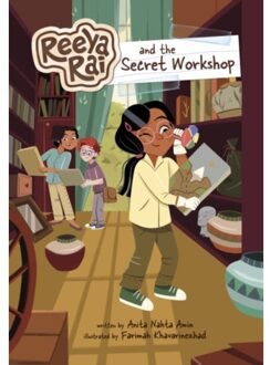 Reeya Rai And The Secret Workshop - Reeya Rai: Adventurous Inventor - Amin, Anita Nahta