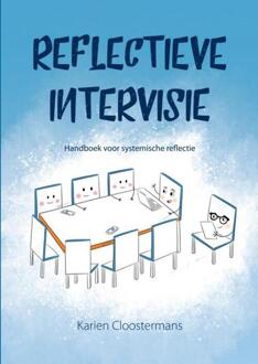 Reflectieve intervisie -  Karien Cloostermans (ISBN: 9789464480368)