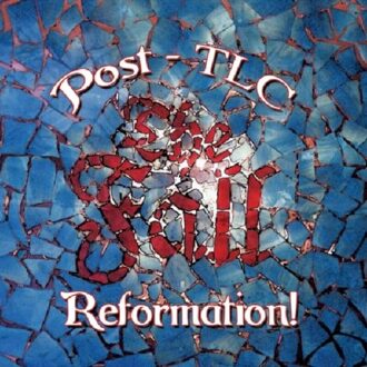 Reformation Post Tlc