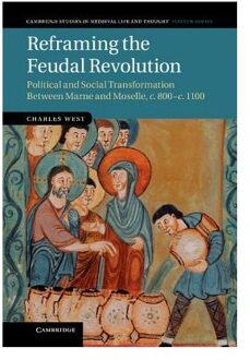 Reframing the Feudal Revolution