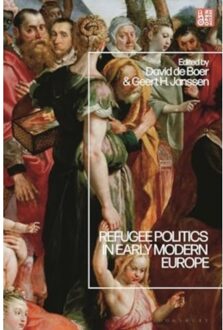Refugee Politics In Early Modern Europe