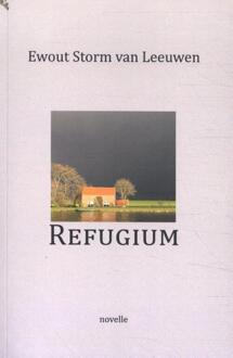 Refugium - Ewout Storm van Leeuwen