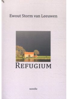 Refugium - Ewout Storm van Leeuwen
