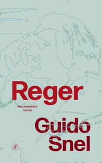 Reger -  Guido Snel (ISBN: 9789029550727)