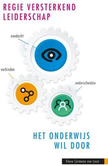 Regieversterkend leiderschap - Boek Elena Carmona van Loon (9088507988)