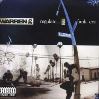 Regulate...G Funk Era (20Th Ann.Ed.
