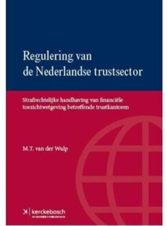 Regulering van de Nederlandse trustsector - Boek M.T. van der Wulp (9067205389)
