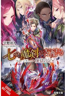 Reign Of The Seven Spellblades: Side Of Fire - Bokuto Uno