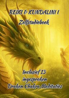 Reiki & Kundalini I Zelfstudieboek -  Margret Pouwer (ISBN: 9789083564500)