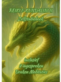 Reiki & Kundalini Ii Zelfstudieboek - Reiki & Kundalini Serie - Margret Pouwer