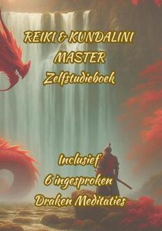 Reiki & Kundalini Master Zelfstudieboek -  Margret Pouwer (ISBN: 9789083564524)