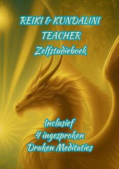 Reiki & Kundalini Teacher Zelfstudieboek -  Margret Pouwer (ISBN: 9789083564531)