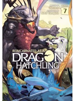 Reincarnated As A Dragon Hatchling (Light Novel) Vol. 7 - Reincarnated As A Dragon Hatchling (Light - Necoco
