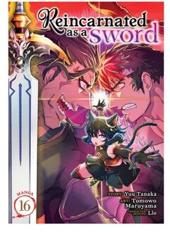 Reincarnated As A Sword (Manga) Vol. 16 - Reincarnated As A Sword (Manga) - Yuu Tanaka
