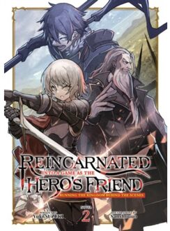 Reincarnated Into A Game As The Hero's Friend: Running The Kingdom Behind The Scenes (Light - Suzuki, Yuki