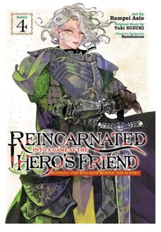 Reincarnated Into A Game As The Hero's Friend: Running The Kingdom Behind The Scenes (Manga) Vol. - Yuki Suzuki