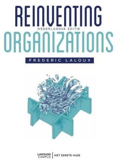 Reinventing organizations - Boek Frederic Laloux (9082347709)