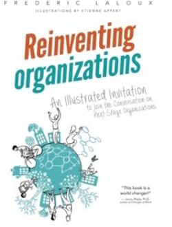 Reinventing Organizations