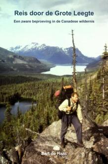 Reis door de Grote Leegte -  Bart de Haas (ISBN: 9789465126937)