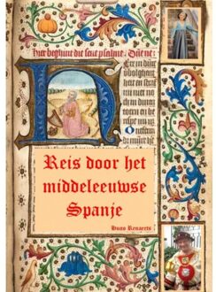 Reis door het middeleeuwse Spanje
