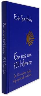 Reis van 800 kilometer - Boek Erik Smithuis (9082548410)