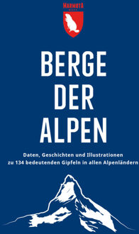 Reisboek Berge der Alpen | Marmota Maps