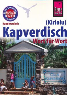 Reise Know-How Sprachführer Kapverdisch (Kiriolu) - Wort für Wort