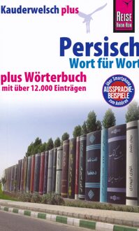 Reise Know-How Sprachführer Persisch (Farsi) - Wort für Wort plus Wörterbuch mit über 8.000 Einträgen