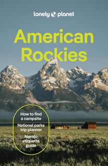 Reisgids American Rockies | Lonely Planet