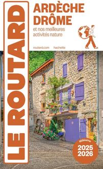 Reisgids Ardèche Drôme 2025-2026 | Le Routard
