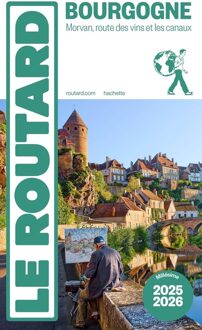 Reisgids Bourgogne 2025-2026 | Le Routard